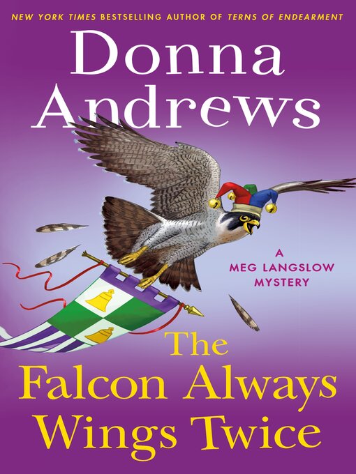 Title details for The Falcon Always Wings Twice by Donna Andrews - Available